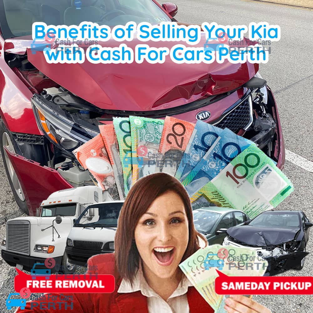 Benefits-of-Selling-Your-Kia-with-Cash-For-Cars-Perth