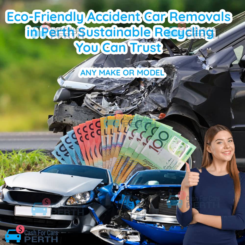 Eco-Friendly-Accident-Car-Removals-in-Perth-Sustainable-Recycling-You-Can-Trust