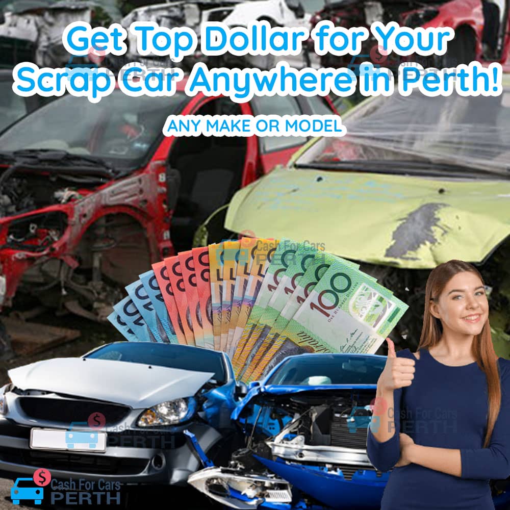 Get-Top-Dollar-for-Your-Scrap-Car-Anywhere-in-Perth