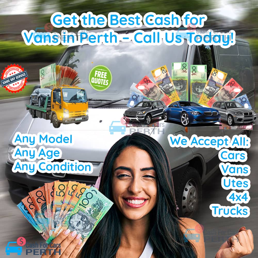 Get-the-Best-Cash-for-Vans-in-Perth-Call-Us-Today