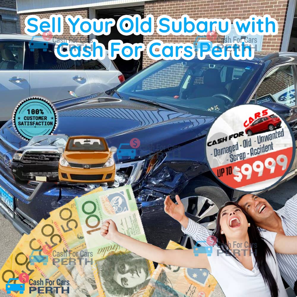 Sell-Your-Old-Subaru-with-Cash-For-Cars-Perth