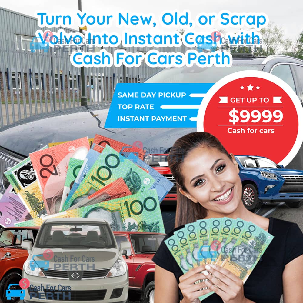 Turn-Your-New,-Old,-or-Scrap-Volvo-Into-Instant-Cash-with-Cash-For-Cars-Perth