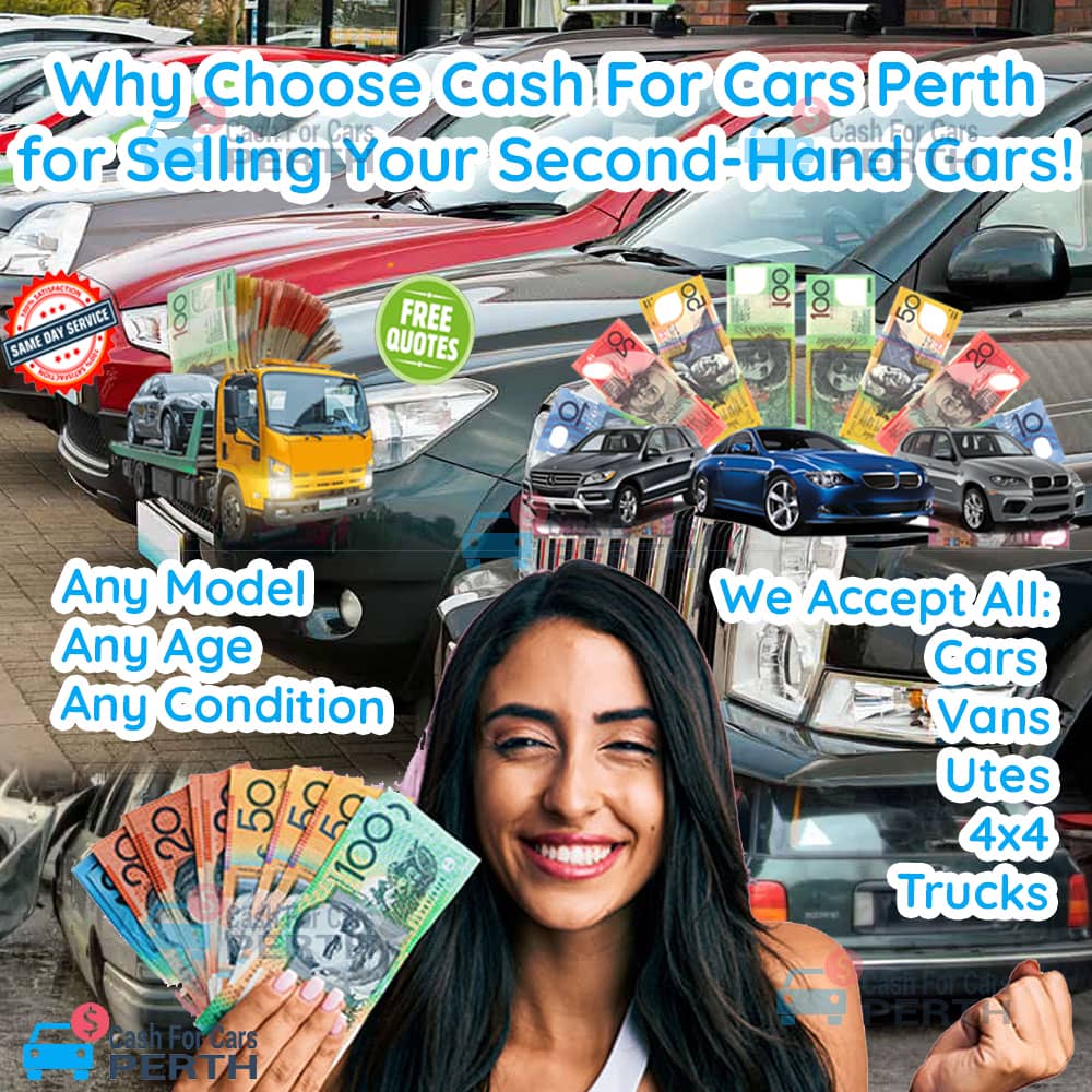 Why-Choose-Cash-For-Cars-Perth-for-Selling-Your-Second-Hand-Cars