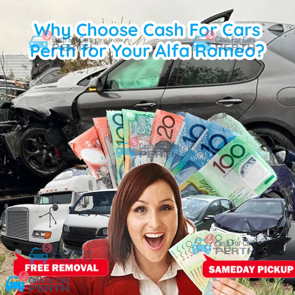 Why-Choose-Cash-For-Cars-Perth-for-Your-Alfa-Romeo