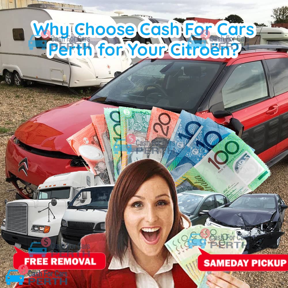 Why-Choose-Cash-For-Cars-Perth-for-Your-Citroën