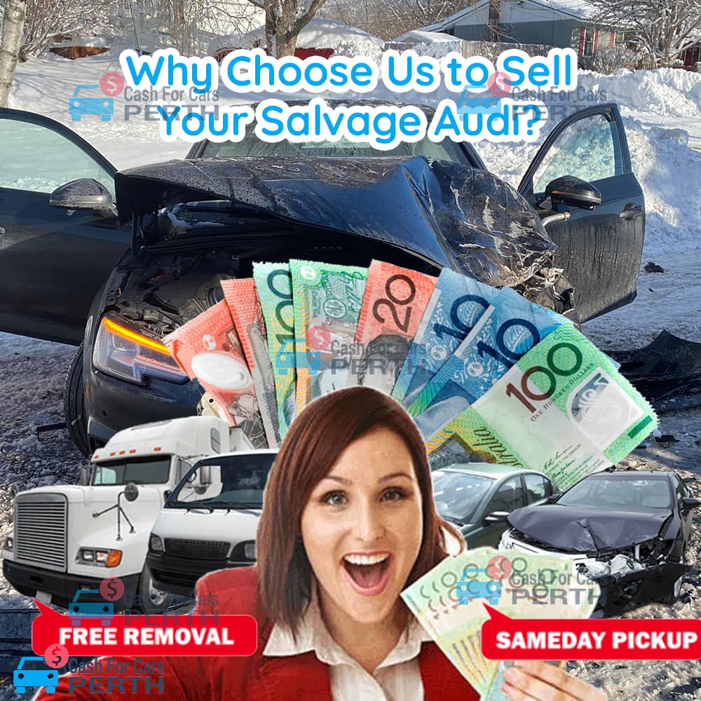 Why-Choose-Us-to-Sell-Your-Salvage-Audi