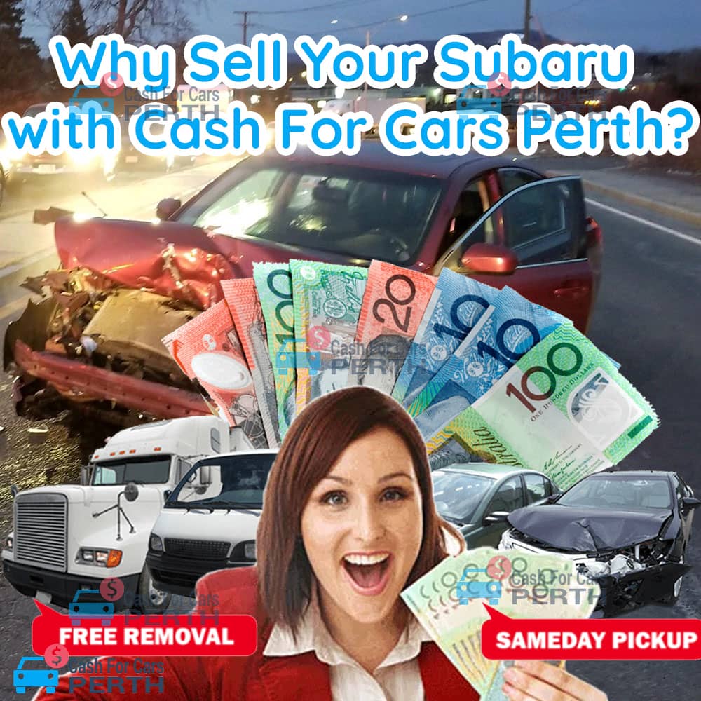 Why-Sell-Your-Subaru-with-Cash-For-Cars-Perth