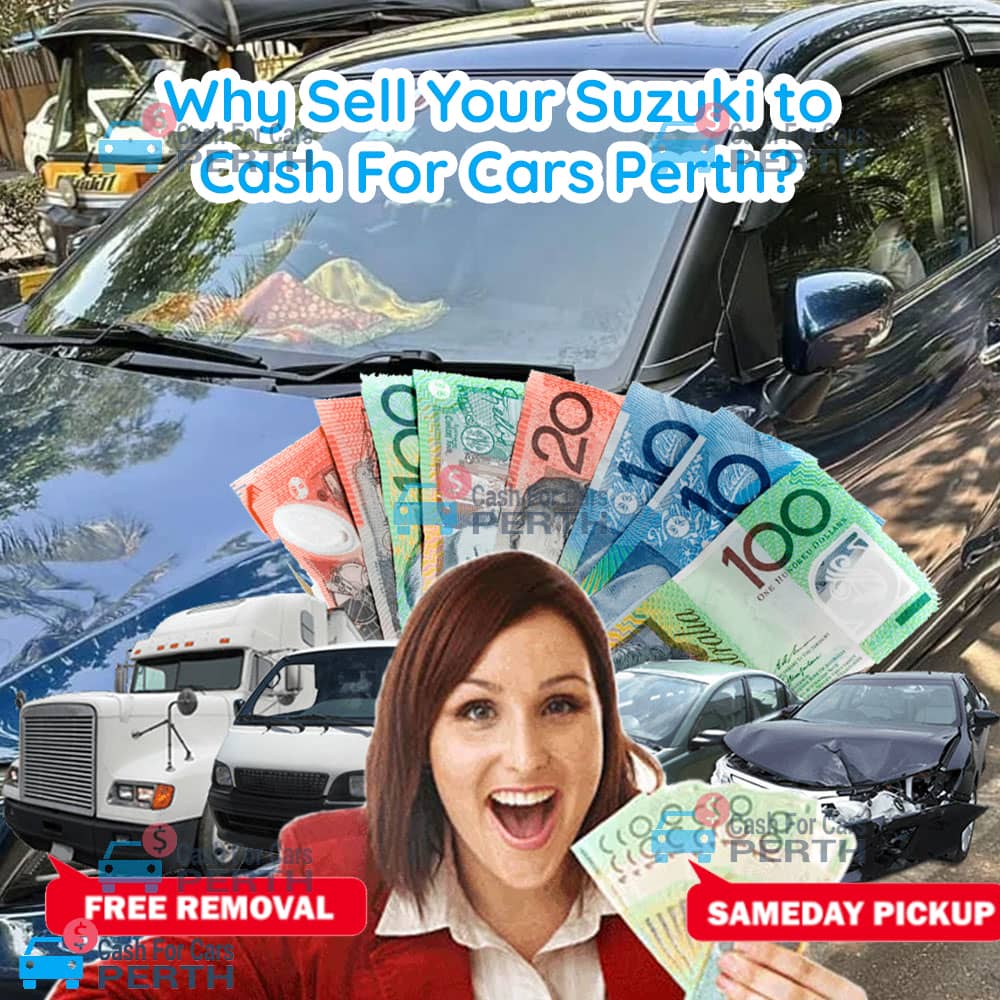 Why-Sell-Your-Suzuki-to-Cash-For-Cars-Perth