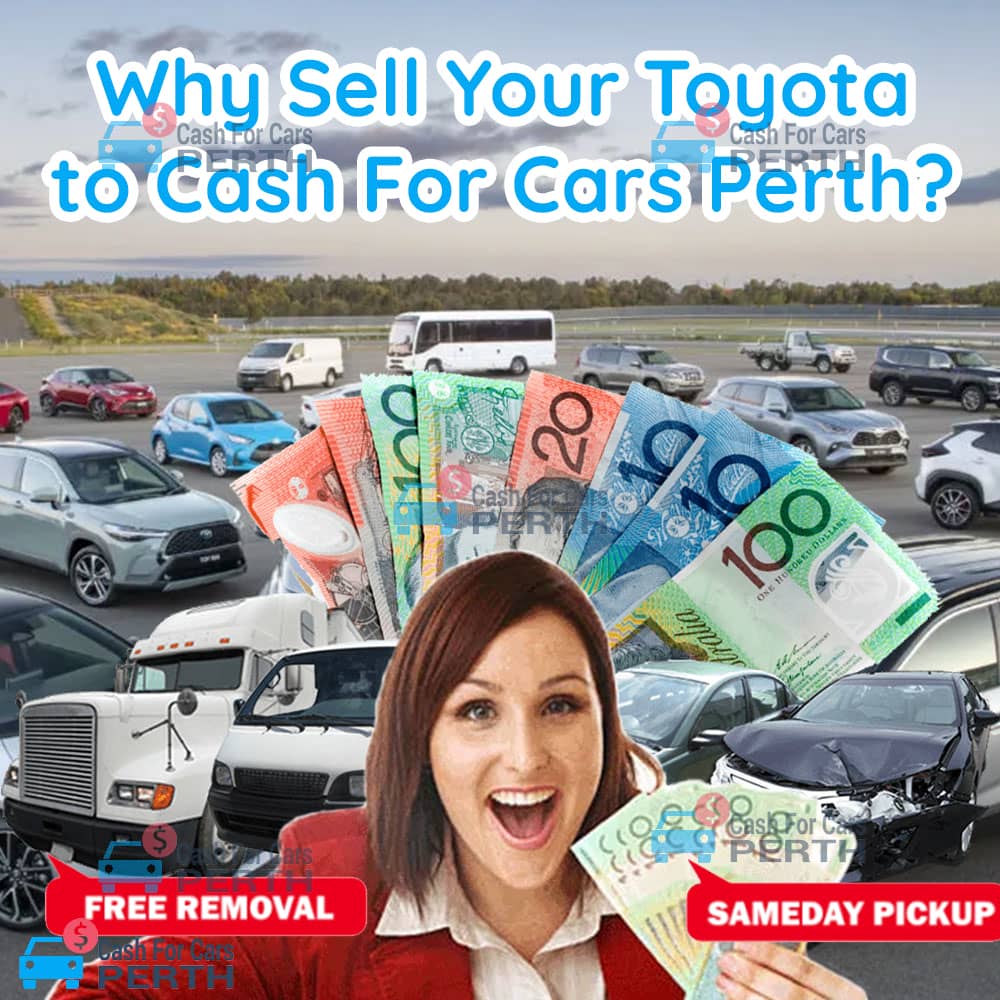 Why-Sell-Your-Toyota-to-Cash-For-Cars-Perth