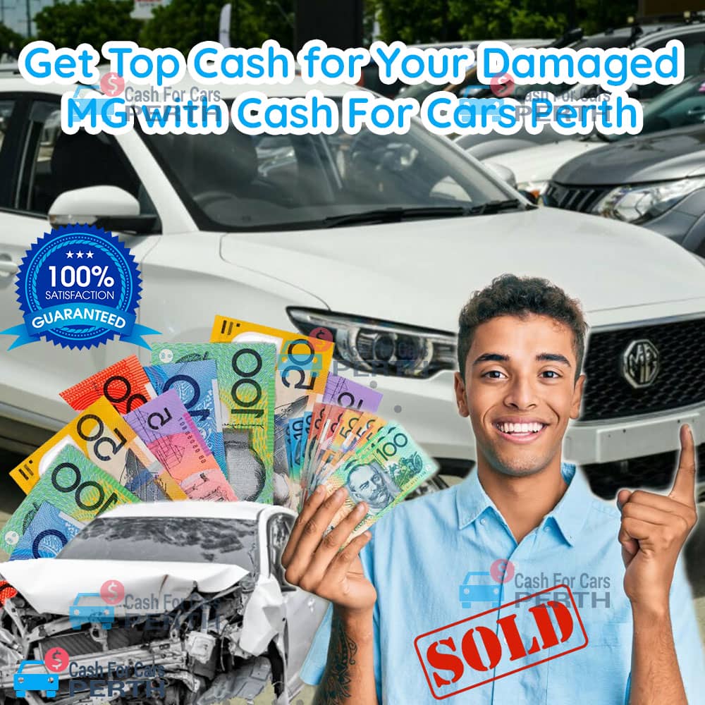 Get-Top-Cash-for-Your-Damaged-MG-with-Cash-For-Cars-Perth