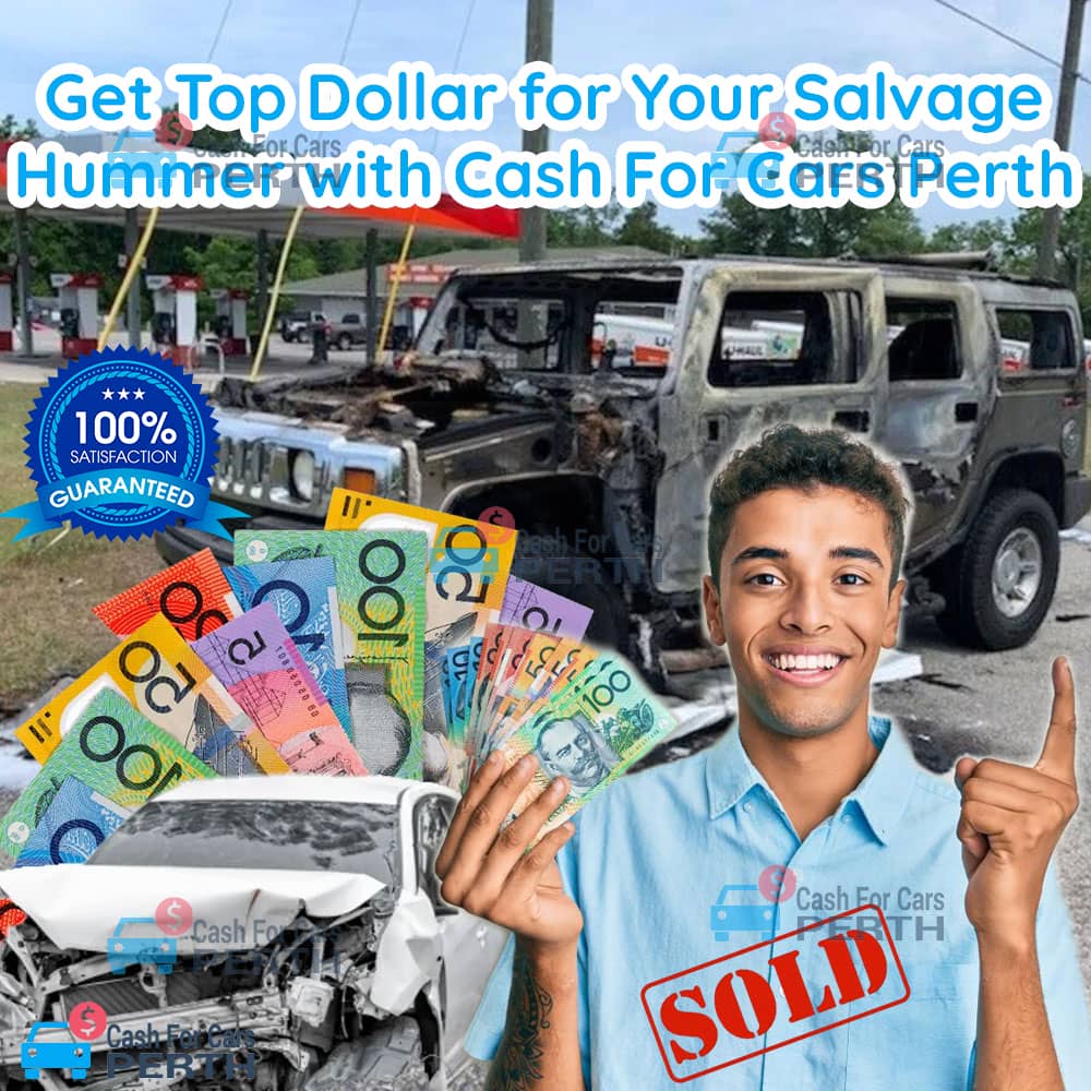 Get-Top-Dollar-for-Your-Salvage-Hummer-with-Cash-For-Cars-Perth