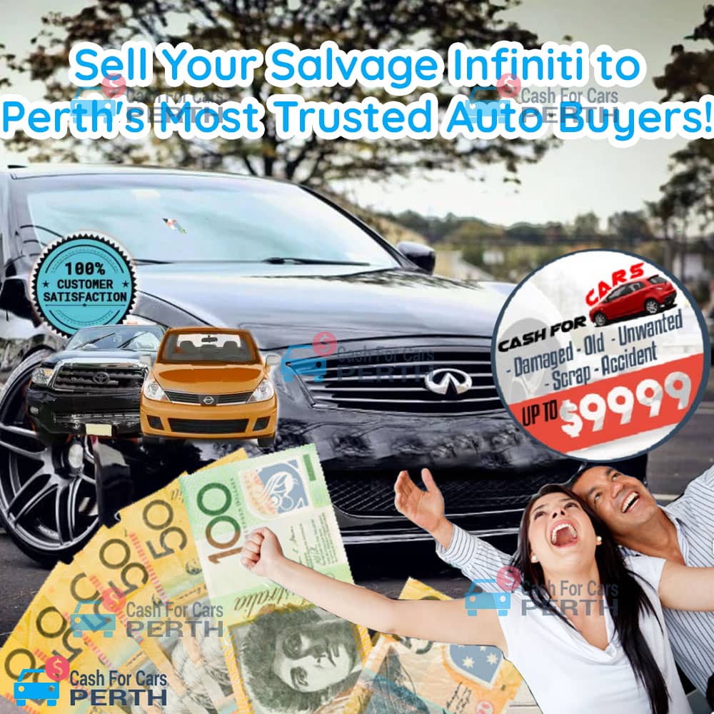 Sell-Your-Salvage-Infiniti-to-Perth's-Most-Trusted-Auto-Buyers!