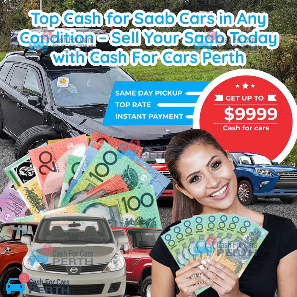 Top-Cash-for-Saab-Cars-in-Any-Condition-Sell-Your-Saab-Today-with-Cash-For-Cars-Perth