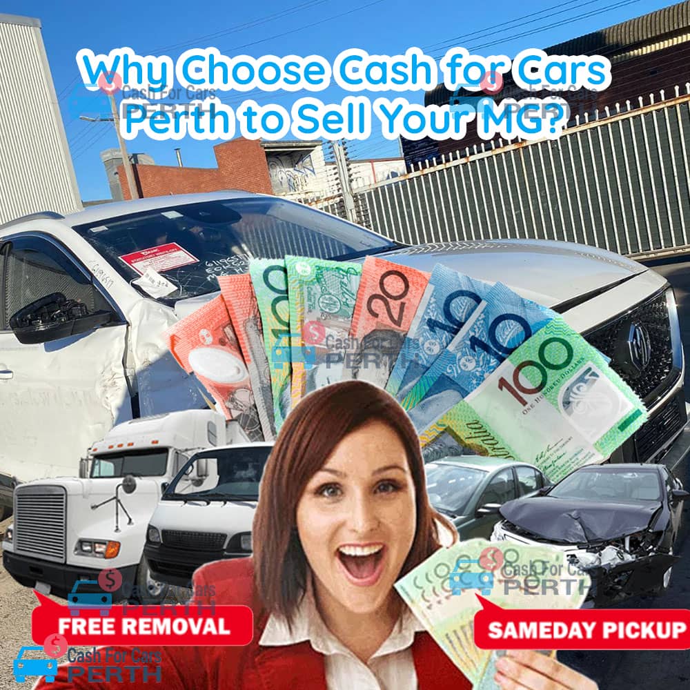 Why-Choose-Cash-for-Cars-Perth-to-Sell-Your-MG